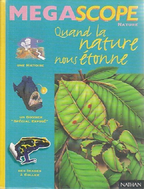 Livrenpoche : Quand la nature nous étonne - Collectif - Livre