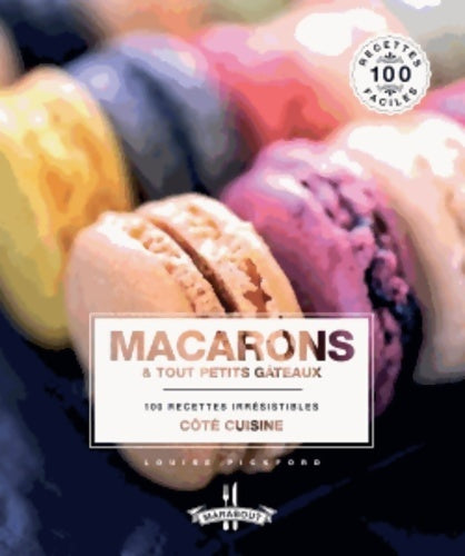 Livrenpoche : Macarons & tout petits gâteaux - Collectif - Livre