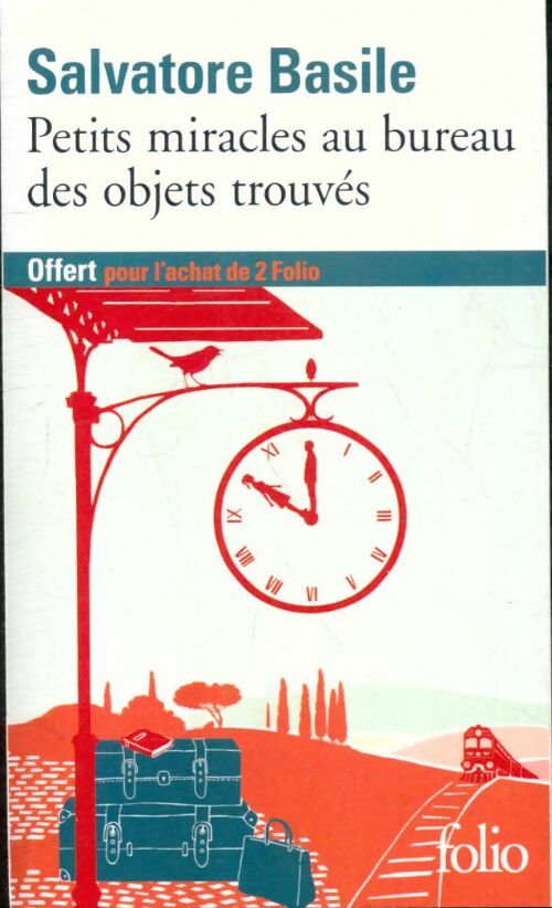 Livrenpoche : Petits miracles au bureau des objets trouvés - Salvatore Basile - Livre