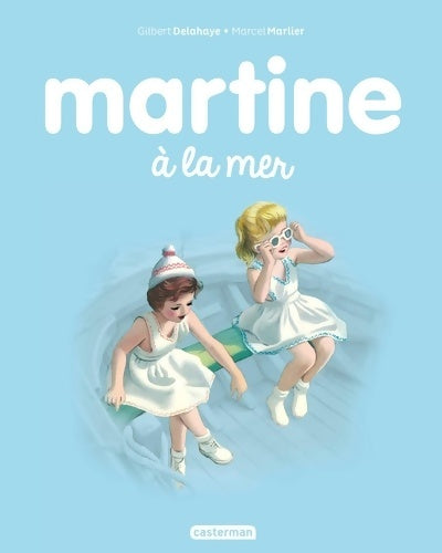 Martine à la mer - G. Delahaye, Delahaye/Marlier - Livre