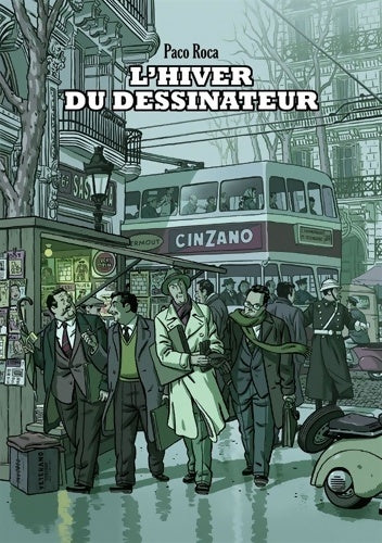 Livrenpoche : L'hiver du dessinateur - Paco Roca - Livre