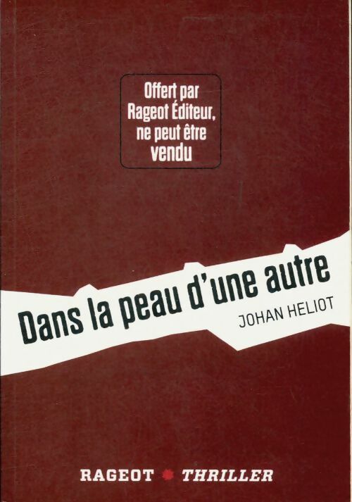 Livrenpoche : Dans la peau d'une autre - Johan Heliot - Livre