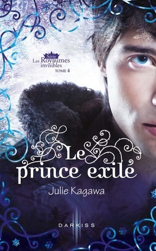 Livrenpoche : Le prince exilé - Julie Kagawa - Livre