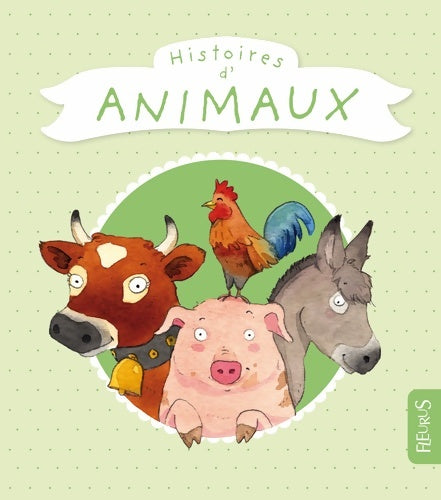 Livrenpoche : Histoires d'animaux - Charlotte Grossetête - Livre