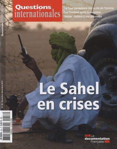 Livrenpoche : Questions internationales n°58 : Le sahel en crises - Collectif - Livre