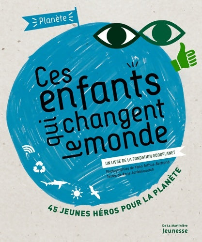 Livrenpoche : Ces enfants qui changent le monde - Anne Jankéliowitch - Livre
