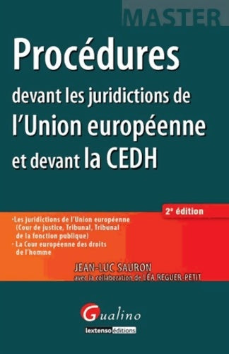 Livrenpoche : Procédures devant les juridictions de l'union européenne et devant la CEDH - Jean-Luc Sauron - Livre