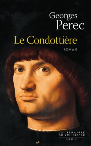 Livrenpoche : Le condottière - Georges Perec - Livre