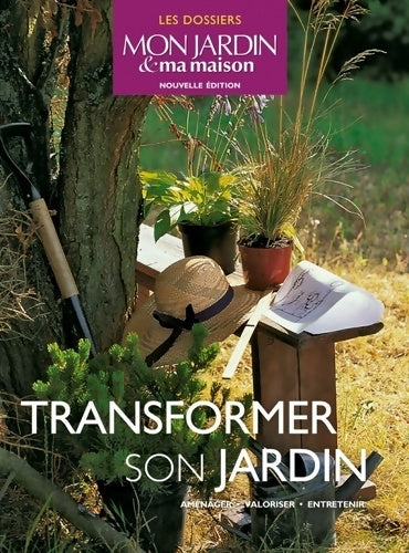 Livrenpoche : Transformer son jardin - Collectif - Livre