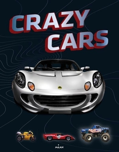 Livrenpoche : Crazy cars - Collectif - Livre