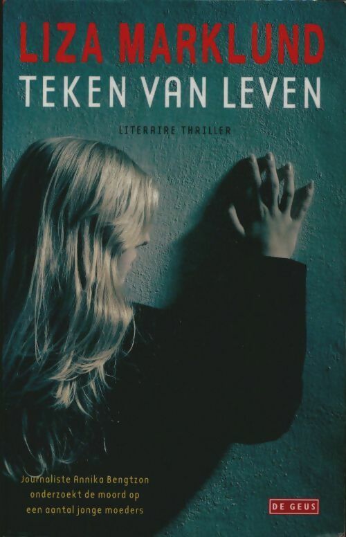 Livrenpoche : Teken van leven - Liza Marklund - Livre