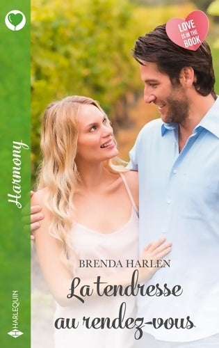 Livrenpoche : La tendresse au rendez-vous - Brenda Harlen - Livre