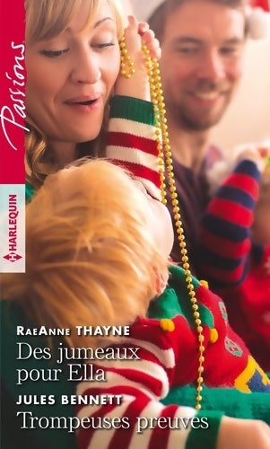 Livrenpoche : Des jumeaux pour Ella / Trompeuses preuves - Raeanne Thayne - Livre