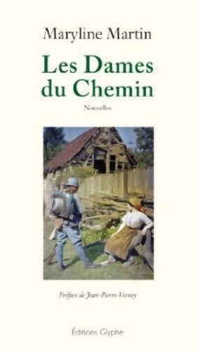 Livrenpoche : Les dames du chemin - Maryline Martin - Livre