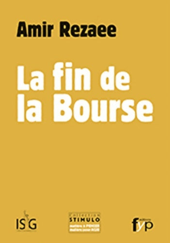 Livrenpoche : La fin de la bourse - Amir Rezaee - Livre