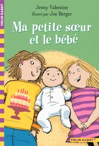 Livrenpoche : Ma petite soeur et le bébé - Jenny Valentine - Livre