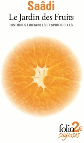 Livrenpoche : Le jardin des fruits - Saadi - Livre