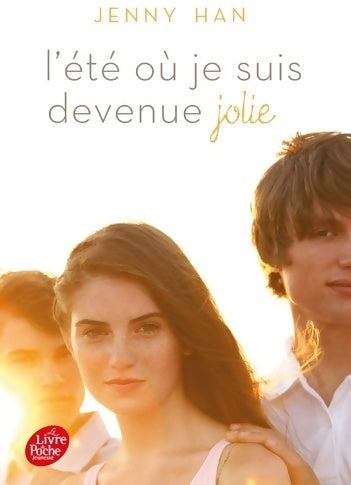 Livrenpoche : L'été où je suis devenue jolie - Jenny Han - Livre