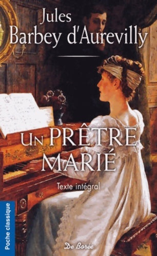 Livrenpoche : Un prêtre marié - Jules Barbey D'Aurevilly - Livre