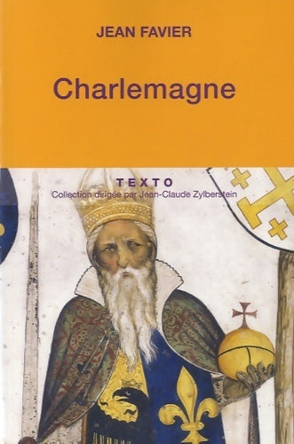 Livrenpoche : Charlemagne - Jean Favier - Livre