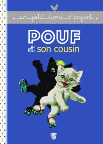 Livrenpoche : Pouf et son cousin - Pierre Probst - Livre