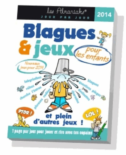 Livrenpoche : Blagues et jeux pour enfants 2014 - Laurent Gaulet - Livre