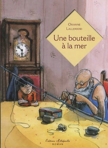 Livrenpoche : Une bouteille à la mer - Orianne Lallemand - Livre