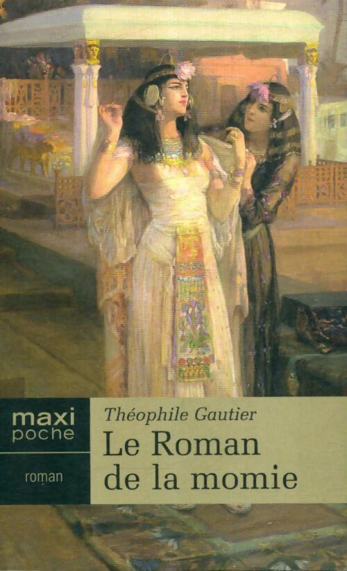 Livrenpoche : Le roman de la momie - Théophile Gautier - Livre