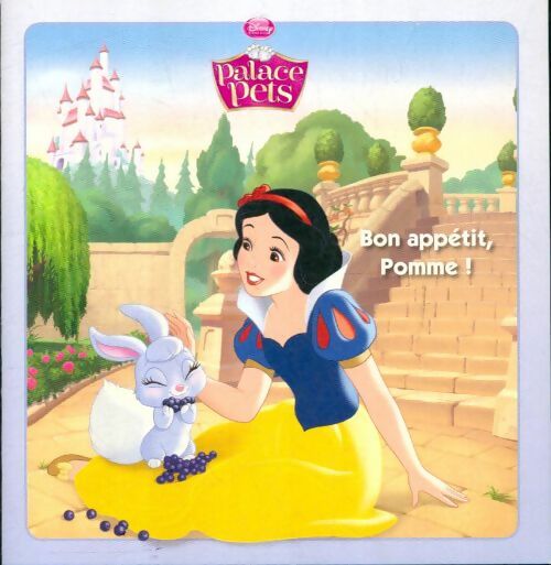 Livrenpoche : Bon appétit, Pomme! - Disney - Livre