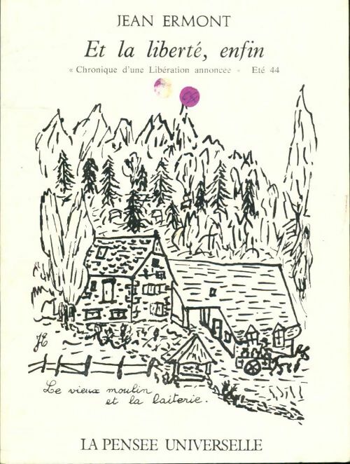 Livrenpoche : Et la liberté, enfin - Jean Ermont - Livre