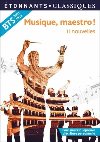 Musique, maestro ! : 11 nouvelles - Collectif -  Etonnants classiques - Livre