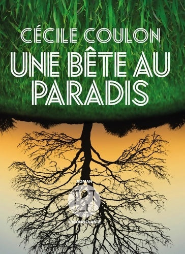 Livrenpoche : Une bête au paradis - Cécile Coulon - Livre