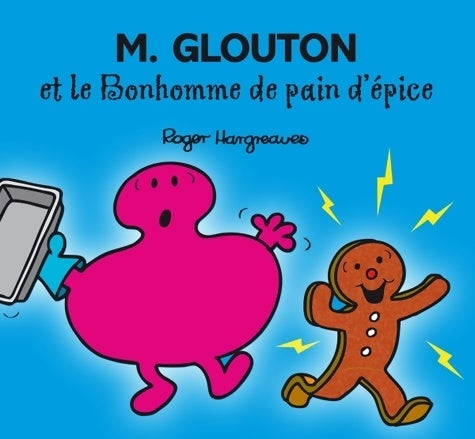Livrenpoche : M. Glouton et le bonhomme de pain d'épice - Roger Hargreaves - Livre