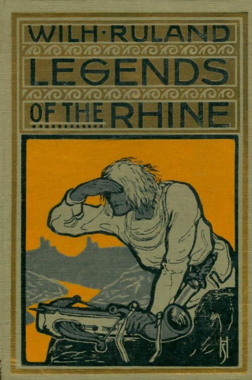 Livrenpoche : Legends of the rhine - Wilhelm Ruland - Livre