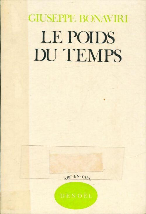 Livrenpoche : Le poids du temps - Giuseppe Bonaviri - Livre