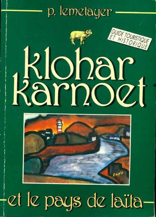 Livrenpoche : Klohar Karnoet et le pays de Laïta - P Lemetayer - Livre