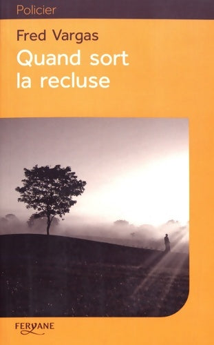 Livrenpoche : Quand sort la recluse - Fred Vargas - Livre