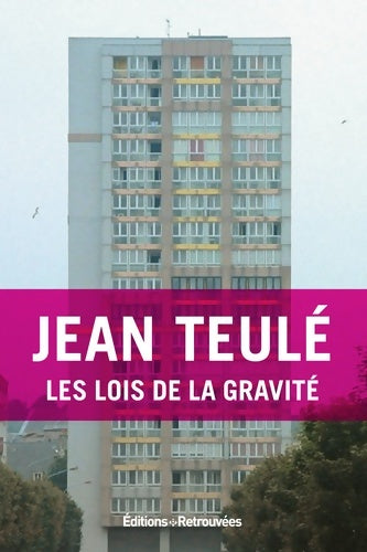 Livrenpoche : Les lois de la gravité - Jean Teulé - Livre