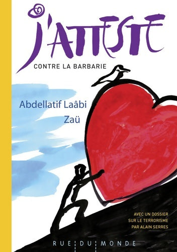 Livrenpoche : J'atteste contre la barbarie - Abdellatif Laâbi - Livre