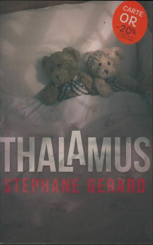 Livrenpoche : Thalamus - Stéphane Gerard - Livre