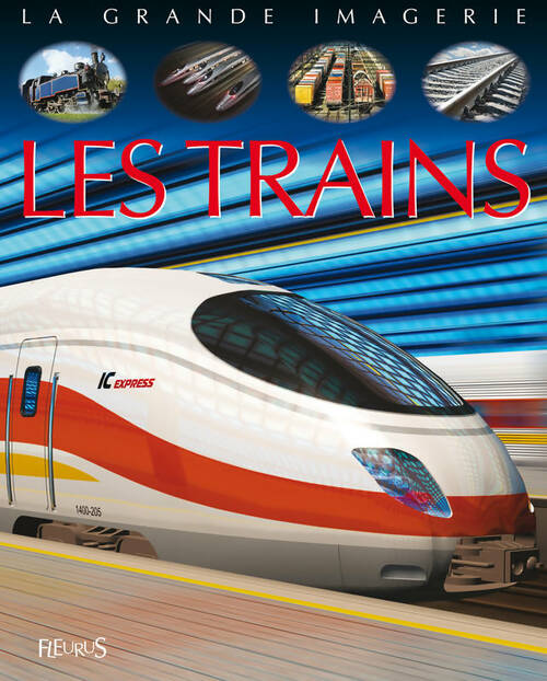 Livrenpoche : Les trains - Agnès Vandewiele - Livre