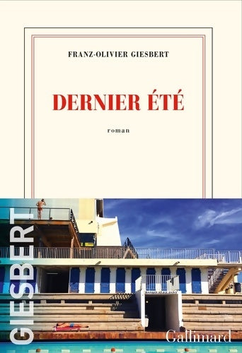 Livrenpoche : Dernier été - Franz-Olivier Giesbert - Livre