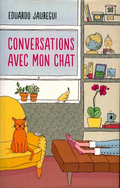 Livrenpoche : Conversations avec mon chat - Eduardo Jauregui - Livre