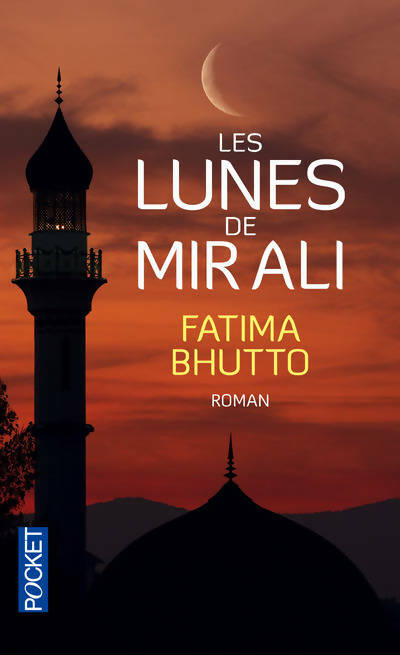 Livrenpoche : Les lunes de Mir Ali - Fatima Bhutto - Livre