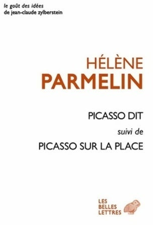 Livrenpoche : Picasso dit / Picasso sur la place - Hélène Parmelin - Livre