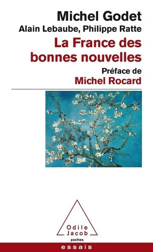 Livrenpoche : La France des bonnes nouvelles - Michel Godet - Livre