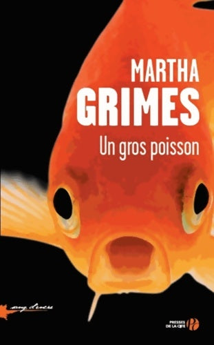 Livrenpoche : Un gros poisson - Martha Grimes - Livre