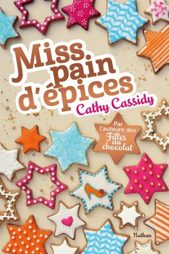 Livrenpoche : Miss pain d'épices - Cathy Cassidy - Livre