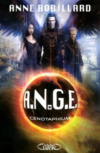 Livrenpoche : A.N.G.E. Tome IX : Cenotaphium - Anne Robillard - Livre