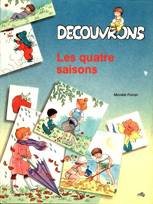 Livrenpoche : Découvrons les quatre saisons - Michèle Poirier - Livre